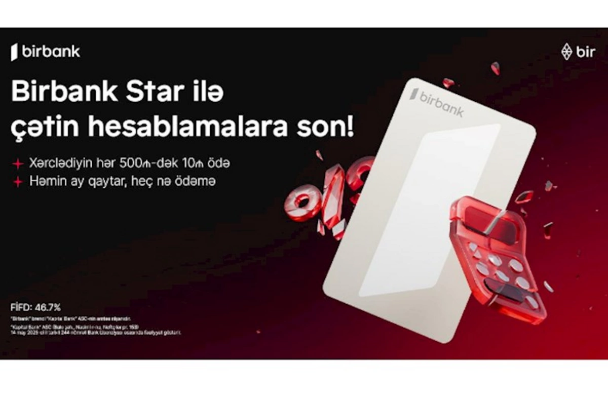 Birbank Star — xərcləməyi rahatlaşdıran kredit kartı