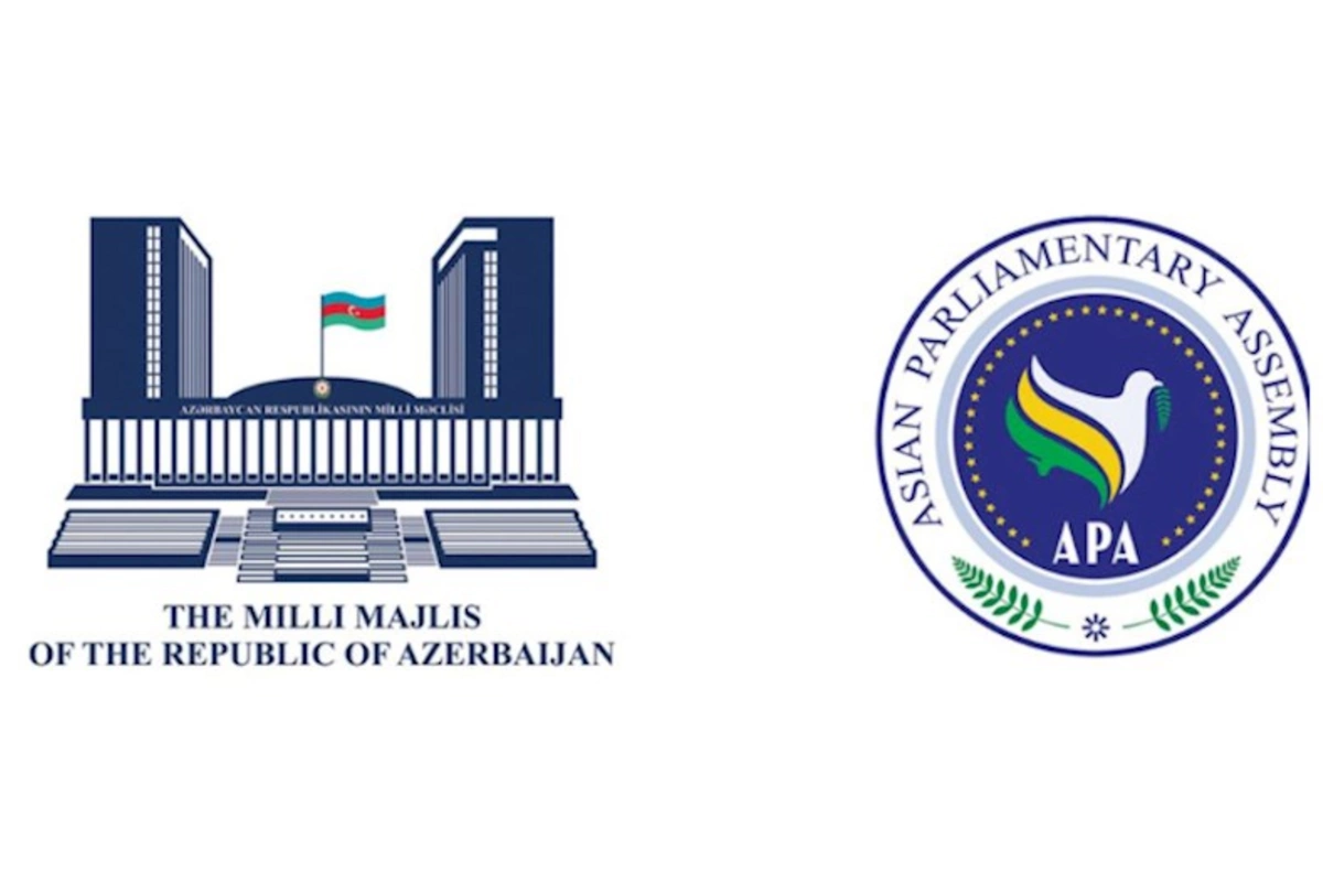 Bakıda Asiya Parlament Assambleyasının 15-ci plenar sessiyası keçiriləcək