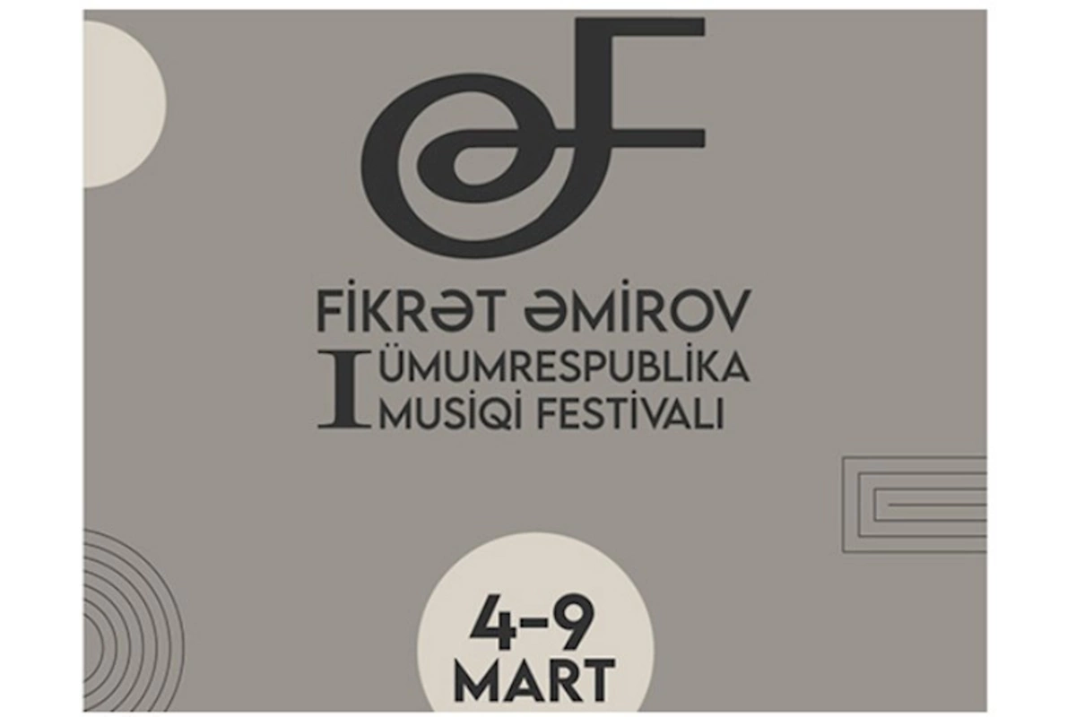 Fikrət Əmirov I Ümumrespublika Musiqi Festivalı keçiriləcək — VİDEO