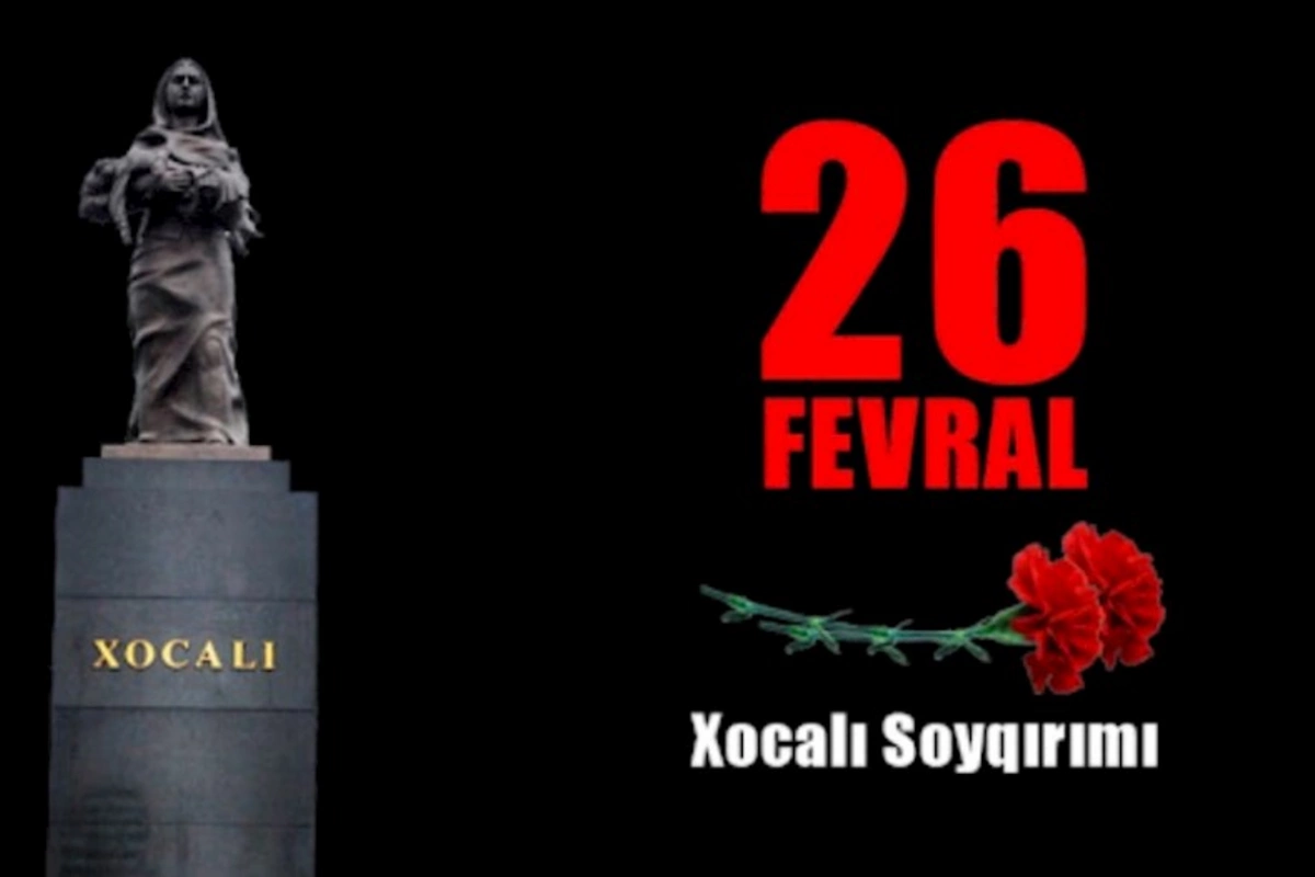 “Xocalını unutmadıq, unutmarıq...”