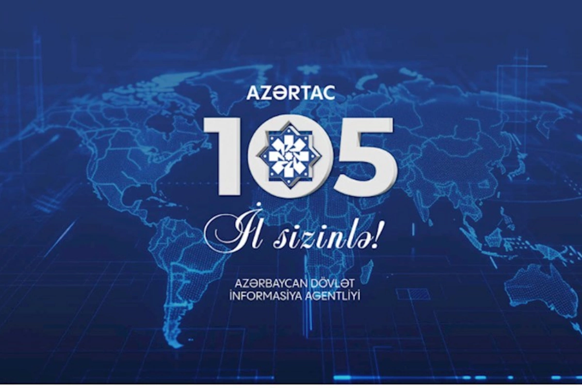 AZƏRTAC 105 yaşında...