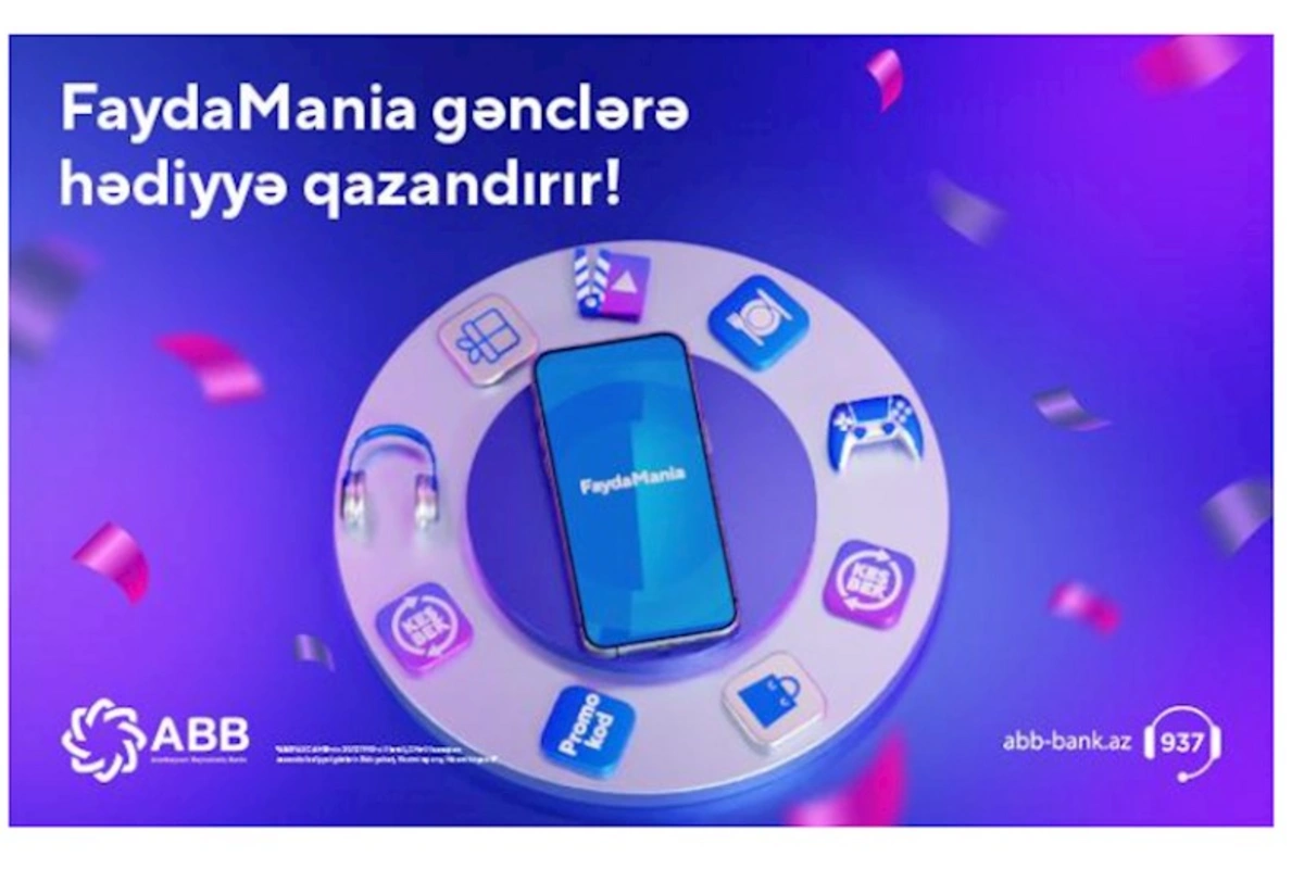 ABB-dən gənclər üçün “FaydaMania” ilə qazanc fürsəti!