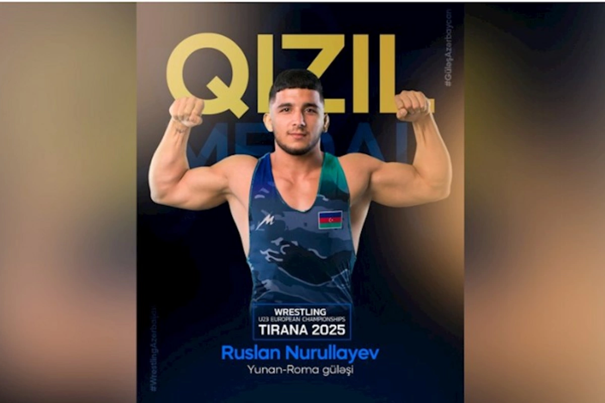 Azərbaycanın yunan-Roma güləşçisi Avropa çempionatında qızıl medal qazanıb
