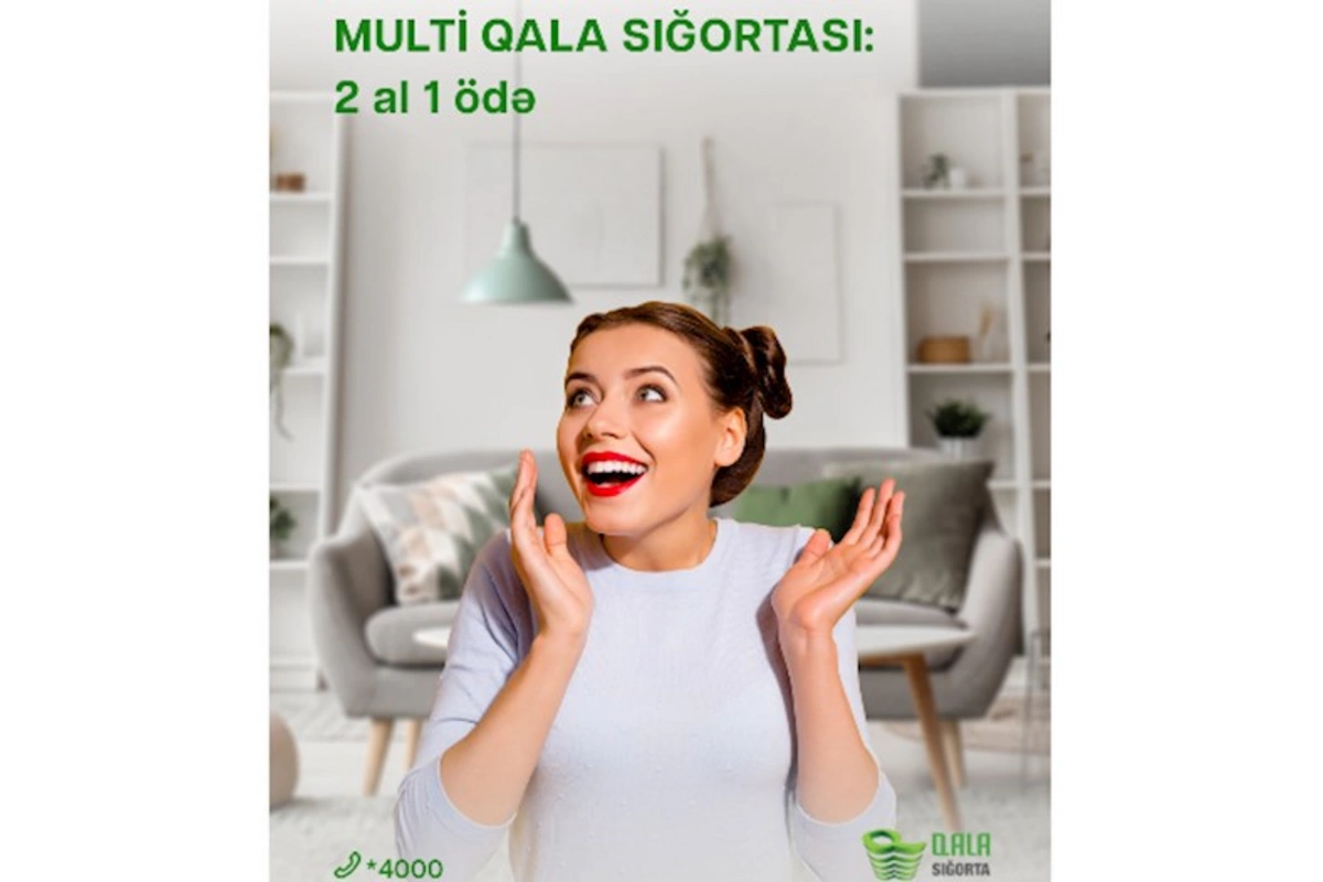 “Qala Sığorta” “Multi Qala” sığorta məhsulunu təqdim edir