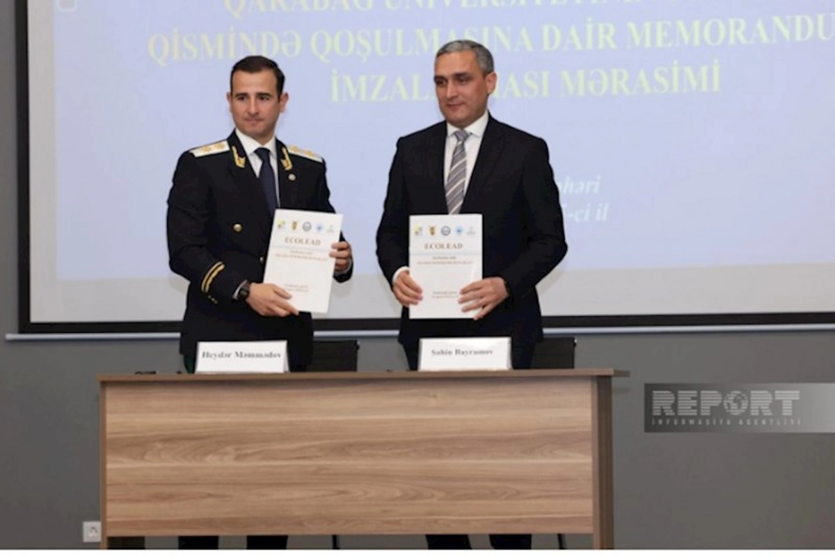 Baş Prokurorluqla Qarabağ Universiteti arasında əməkdaşlıq memorandumu imzalanıb — FOTO