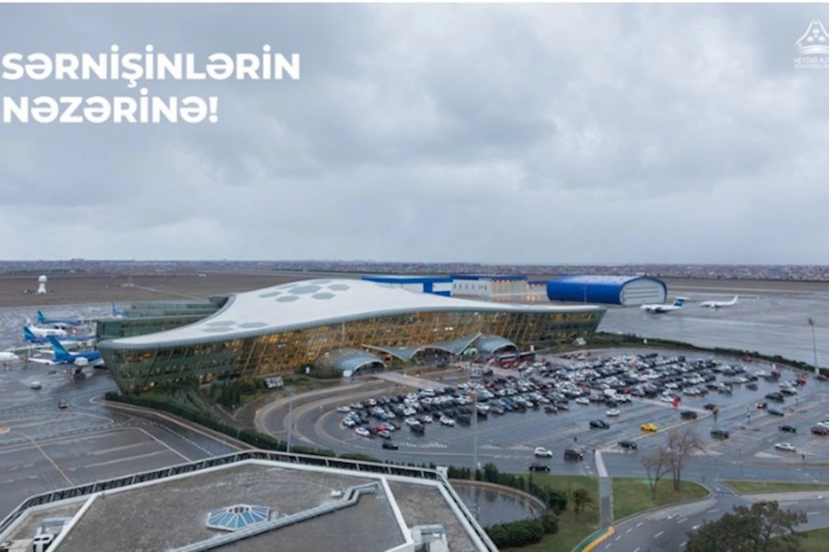 Heydər Əliyev Beynəlxalq Aeroportu ştat rejimdə fəaliyyətini davam etdirir