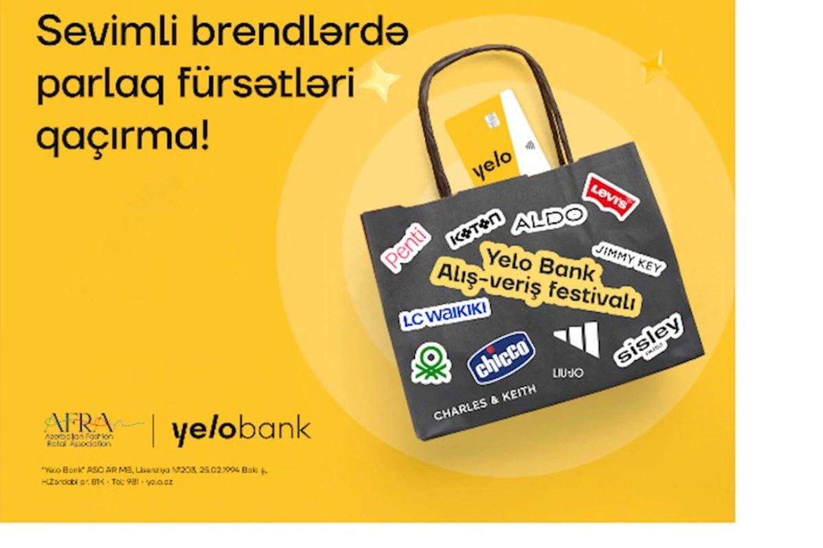 Yelo Bank alış-veriş festivalı davam edir!