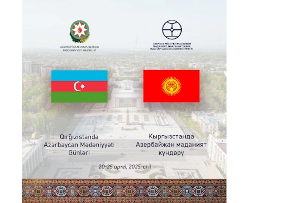 Qırğızıstanda Azərbaycan Mədəniyyəti Günləri başlanır