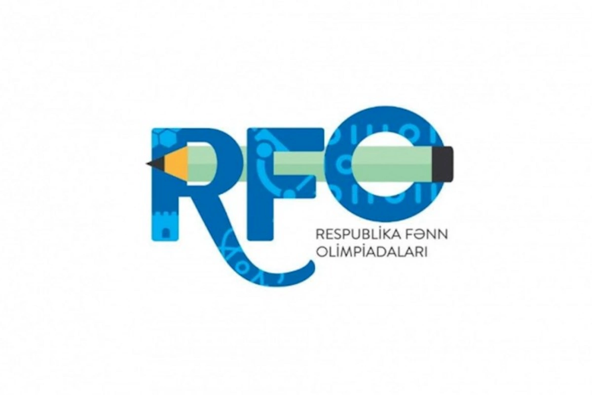 Respublika Fənn Olimpiadalarının final mərhələsinin tarixləri məlum oldu