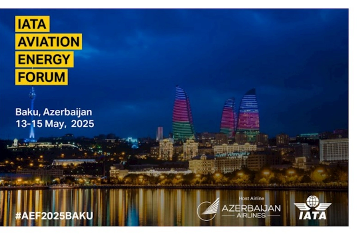 Bakı IATA-nın Aviasiya Enerji Forumuna ev sahibliyi edəcək