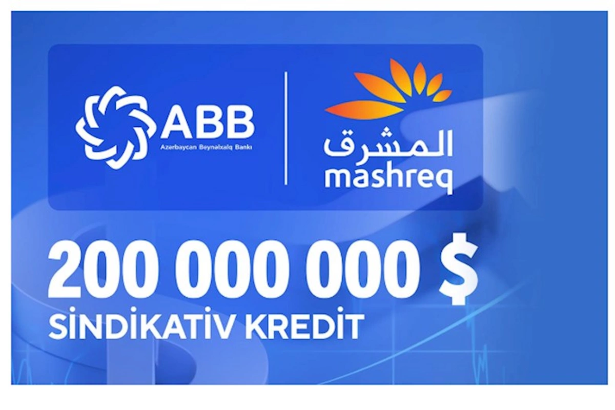 ABB 200 000 000 dollarlıq sindikativ kredit cəlb etdi! — FOTOLAR