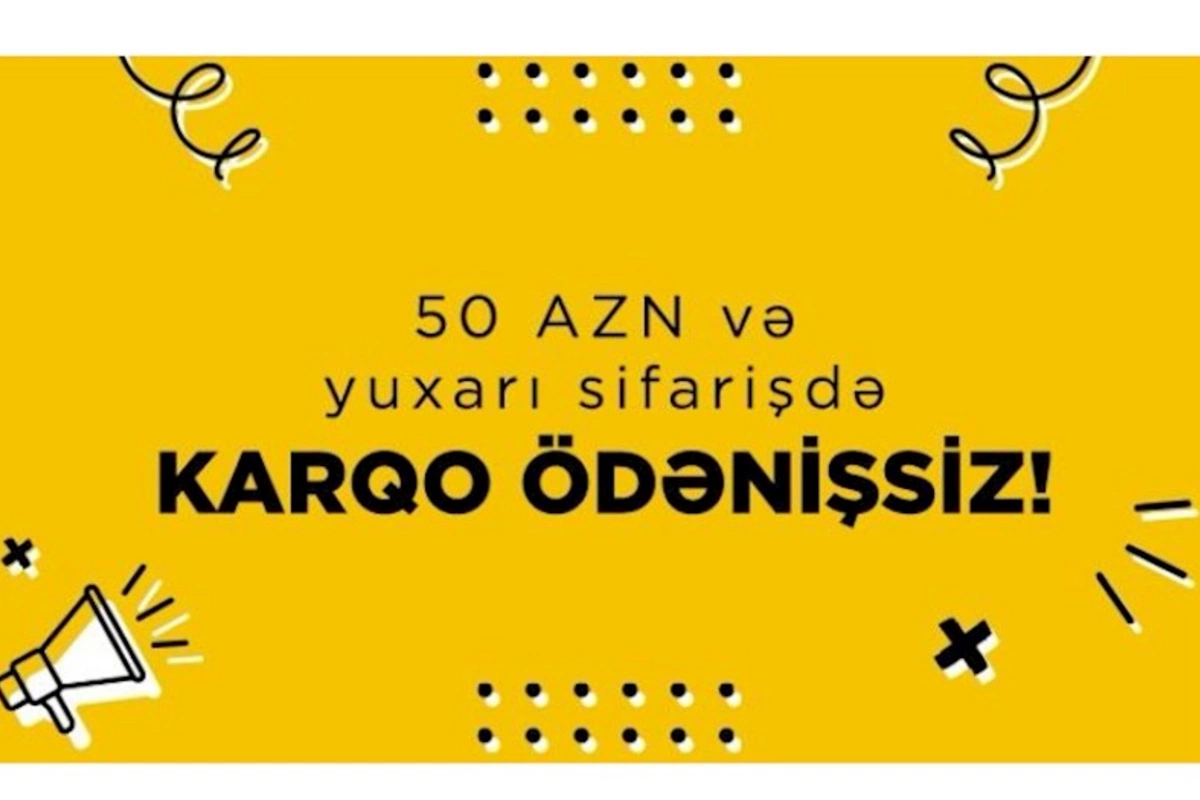 Trendyol 50 manatdan yuxarı sifarişlərdə çatdırılmanı pulsuz etdi