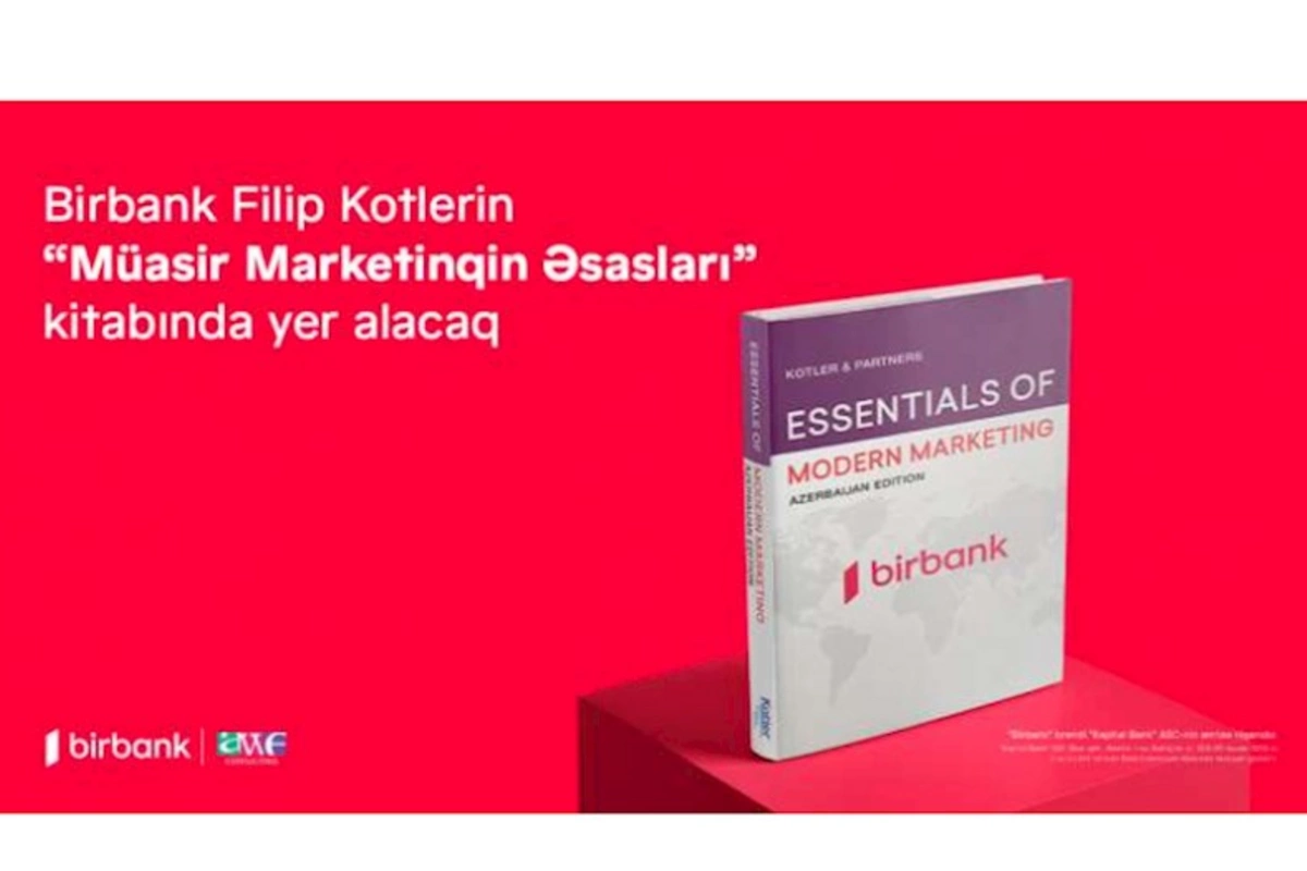 ​Birbank Filip Kotlerin “Müasir Marketinqin Əsasları” kitabında yer alacaq