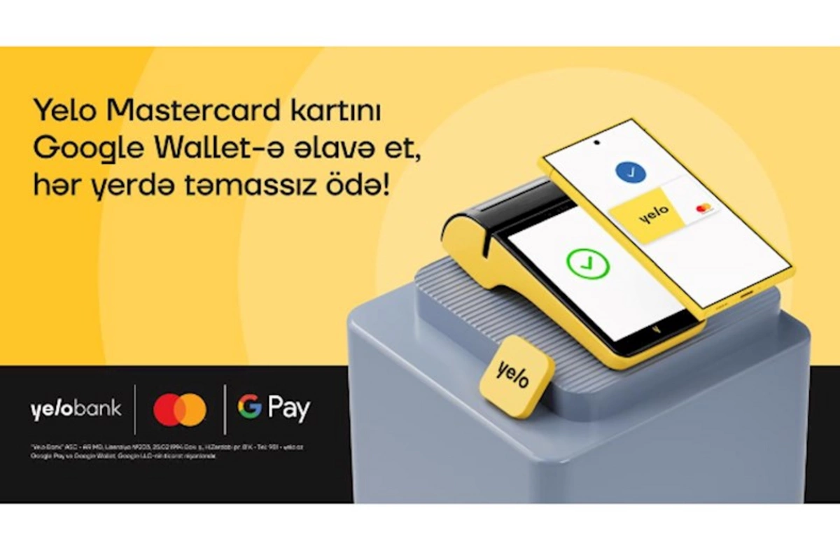 Google Pay artıq Yelo Mastercard istifadəçiləri üçün aktivdir!