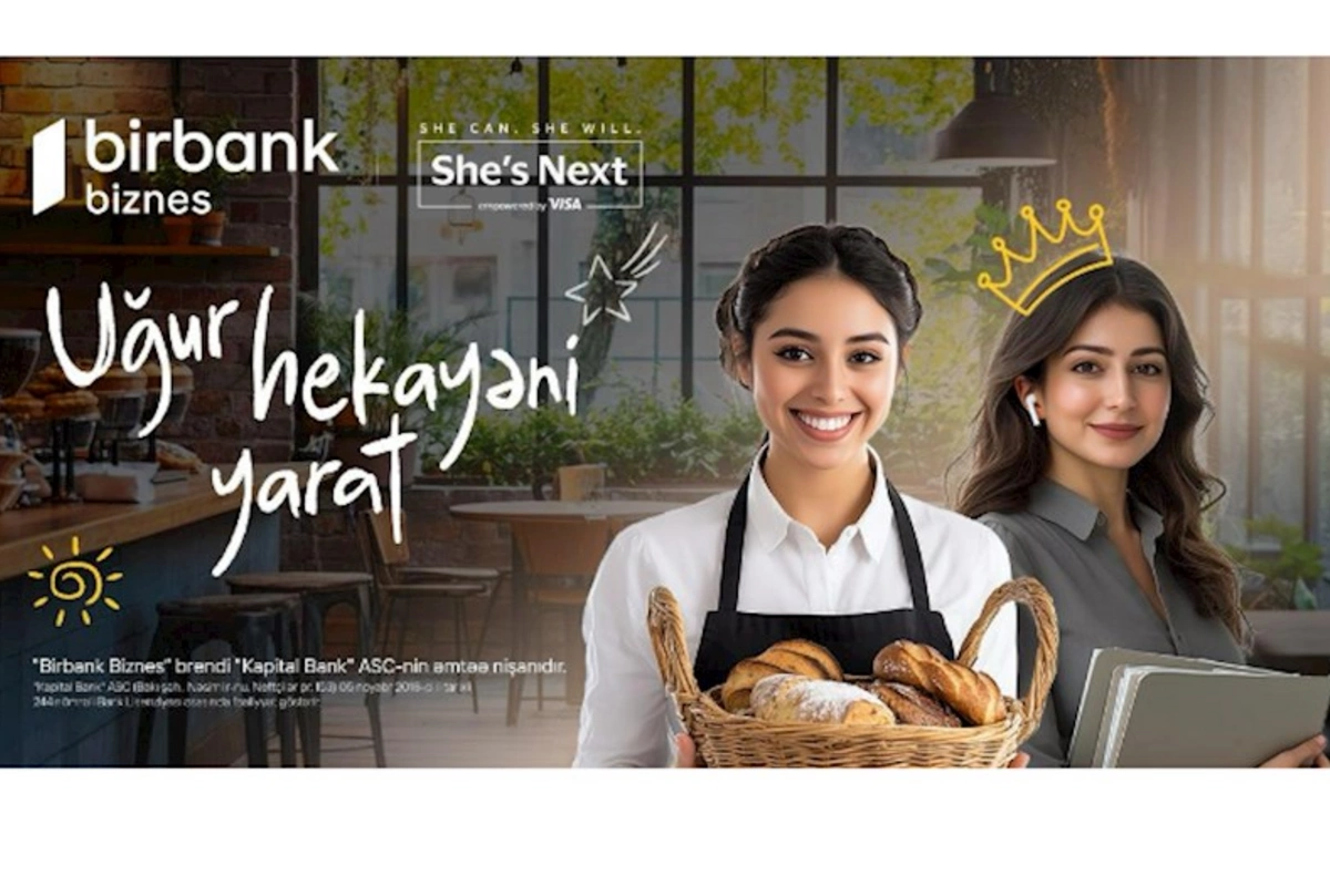 Birbank Biznes-dən xanım sahibkarlar üçün daha bir fürsət: “She’s Next” təşəbbüsünə qoşulun 15 000 AZN qazanmaq şansına sahib olun