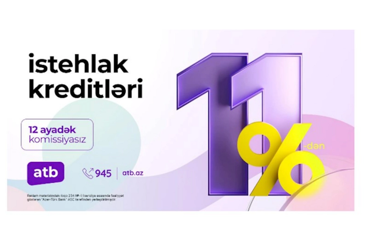 Azər Türk Bank müştərilər üçün sərfəli kredit kampaniyasını davam etdirir