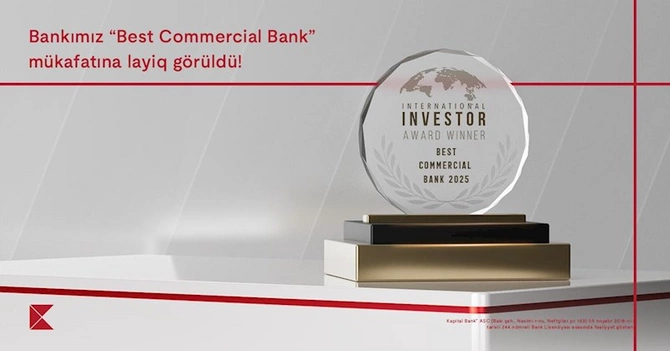 Kapital Bank “International investor” tərəfindən daha bir mükafata layiq görüldü: “Ən yaxşı kommersiya bankı 2025” — FOTO