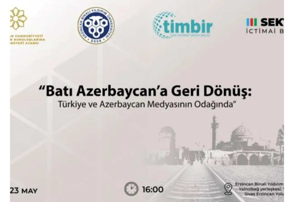 “Üçüncü Sektor” İctimai birliyi Ərzincanda “Qərbi Azərbaycana qayıdış” layihəsinin icrasına başlayır