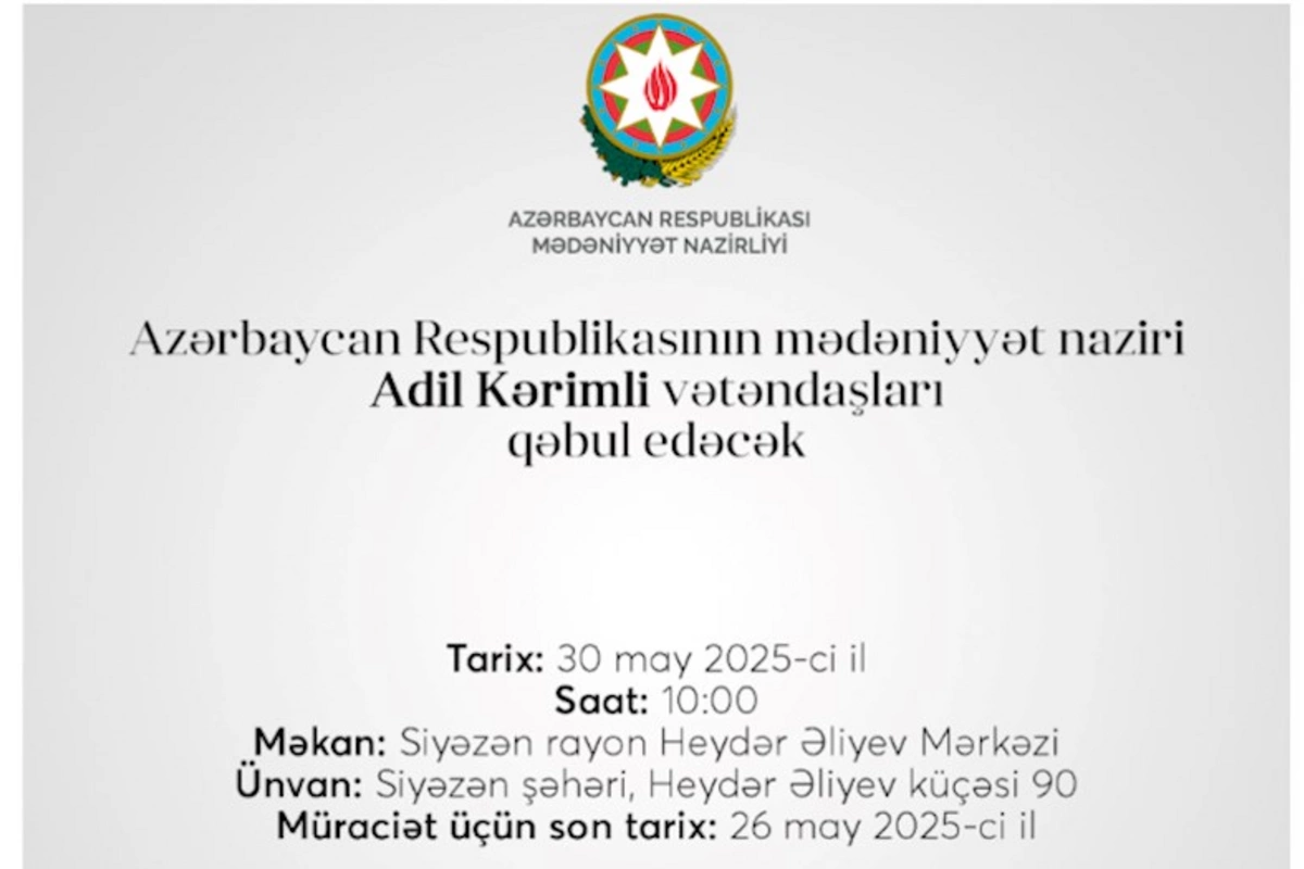 Mədəniyyət naziri Siyəzəndə vətəndaşların müraciətlərini dinləyəcək