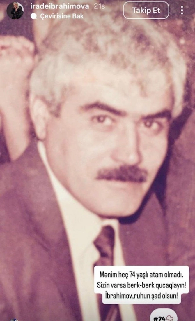 Mənim heç 74 yaşlı atam olmadı — FOTO Mənim heç 74 yaşlı atam olmadı — FOTO