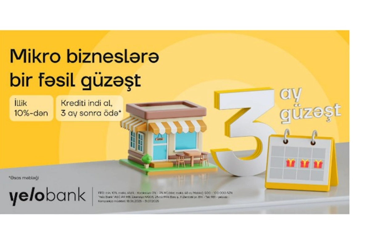 Yelo Bank-dan mikro bizneslərə bir fəsil güzəşt!