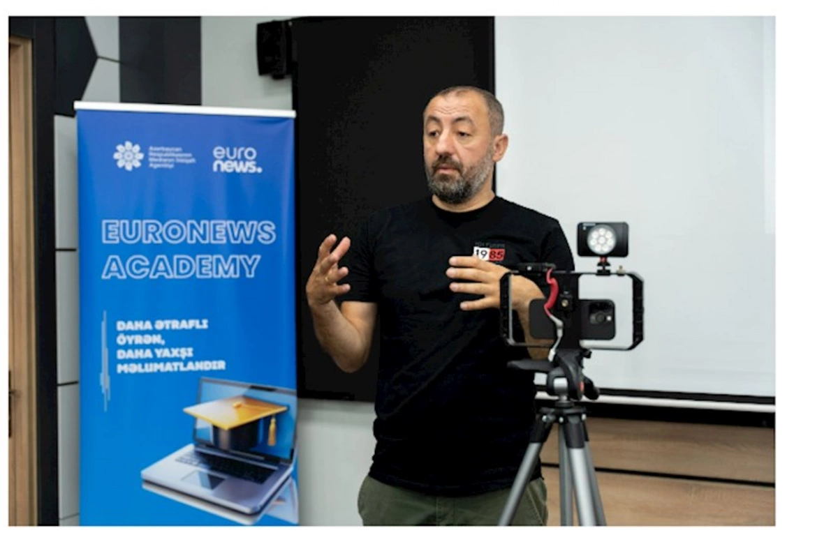 “Euronews Academy” çərçivəsində beşgünlük təlim proqramı uğurla yekunlaşıb — FOTOLAR