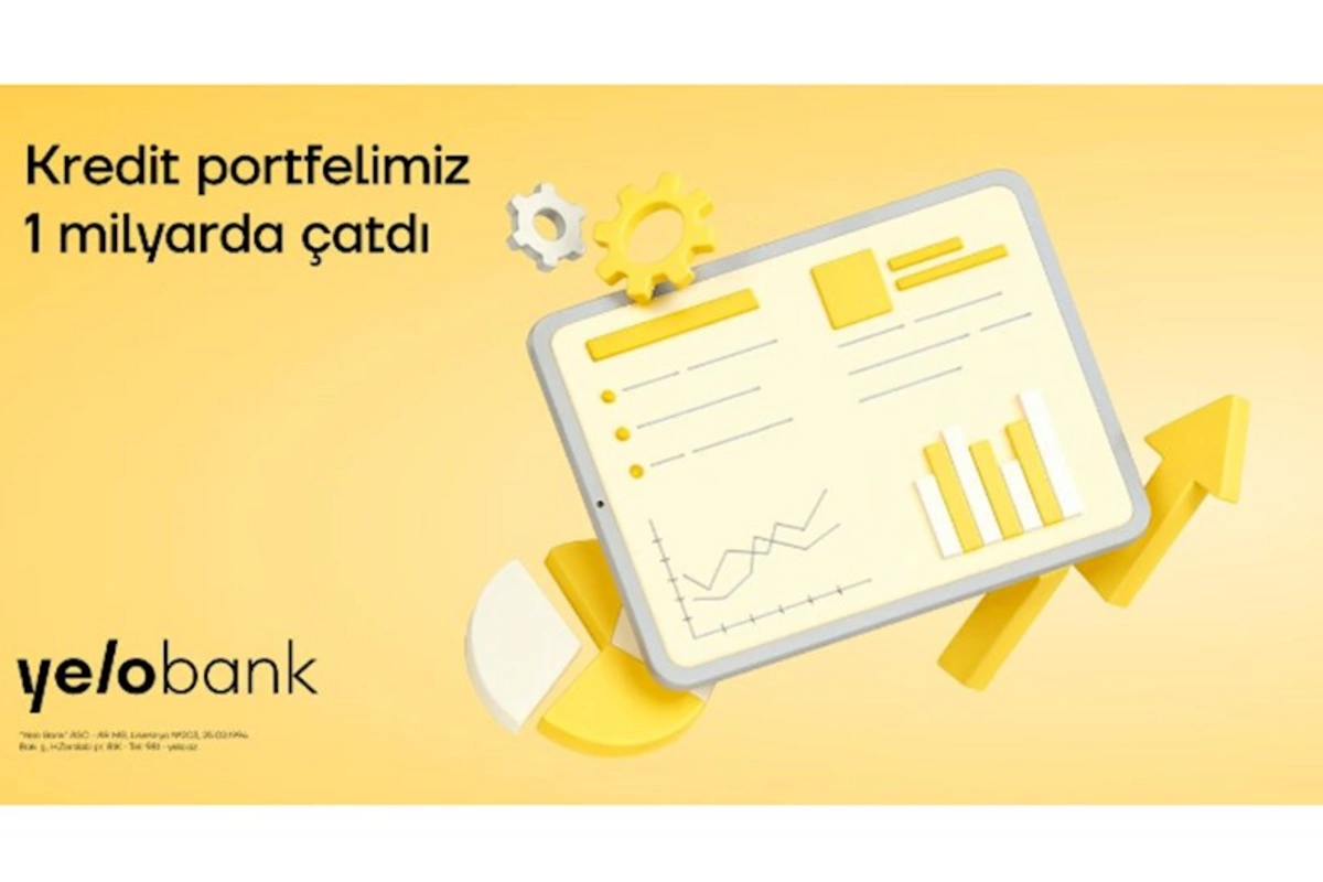 Yelo Bank-dan yeni rekord: kredit portfeli 1 milyard manata çatdı!
