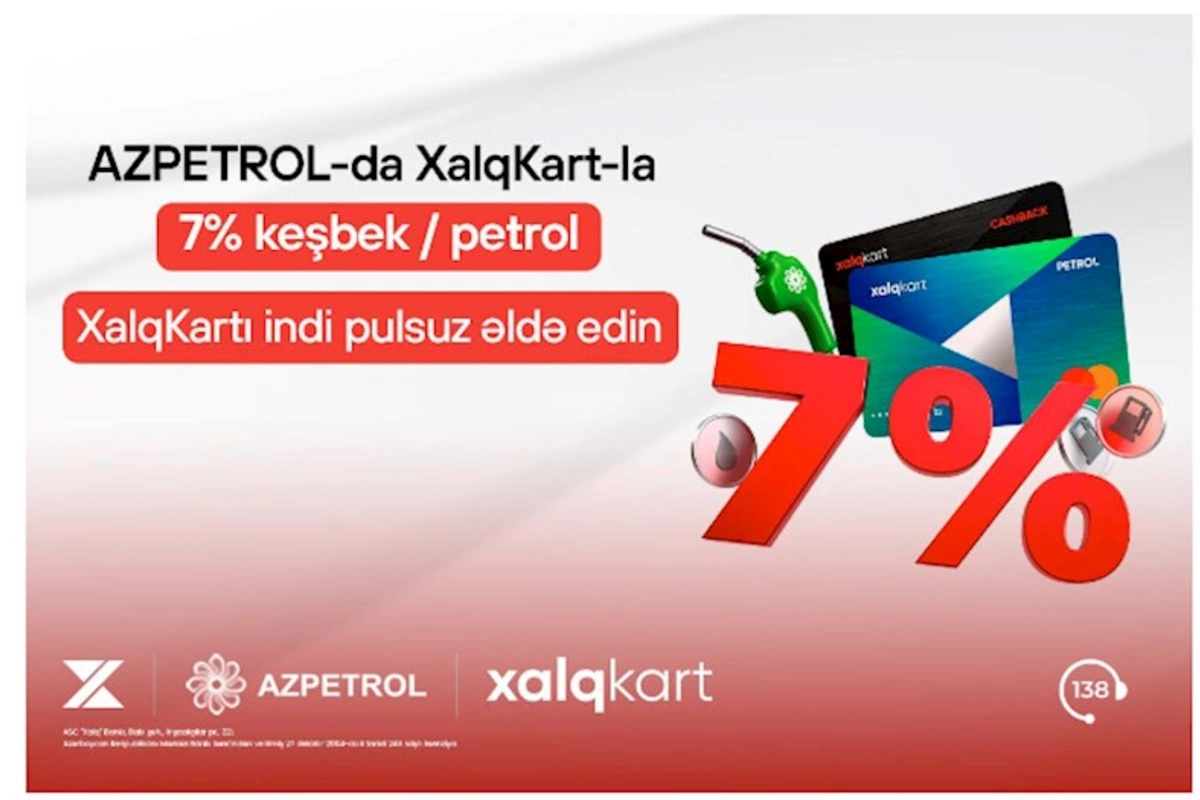 XalqKart-la Azpetrol YDM-lərində 7% keşbek/petrol!