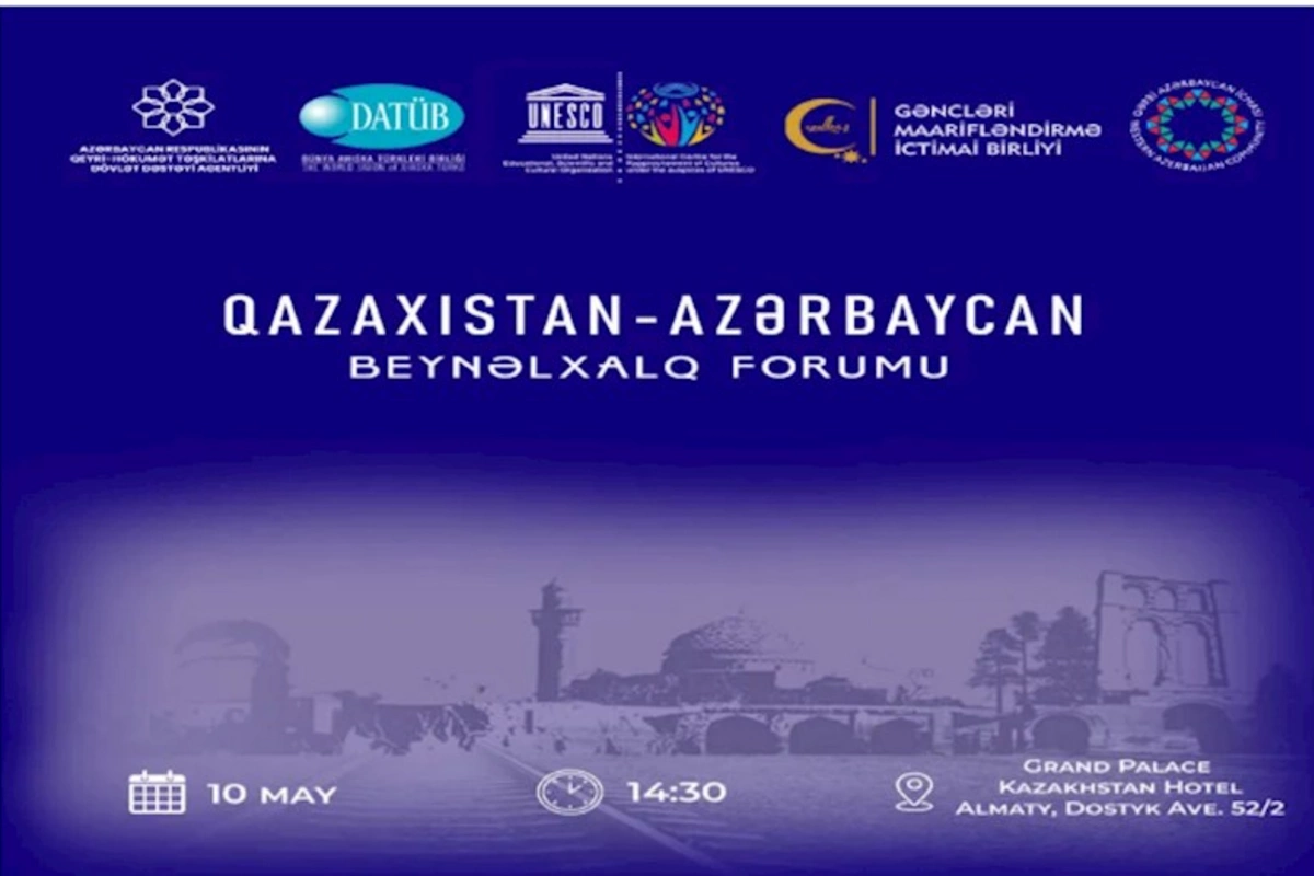 Almatıda “Qazaxıstan-Azərbaycan Beynəlxalq Forumu — Qərbi Azərbaycana Qayıdış Çağırışları” KEÇİRİLƏCƏK
