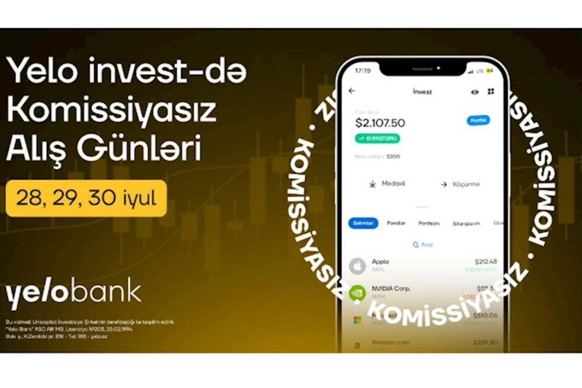Yelo invest-də “Komissiyasız alış günləri” başladı