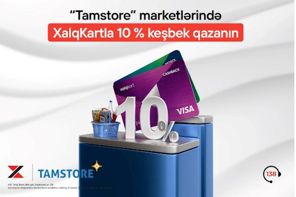 XalqKart ilə “Tamstore” supermarketlər şəbəkəsində 10 % keşbek/petrol!