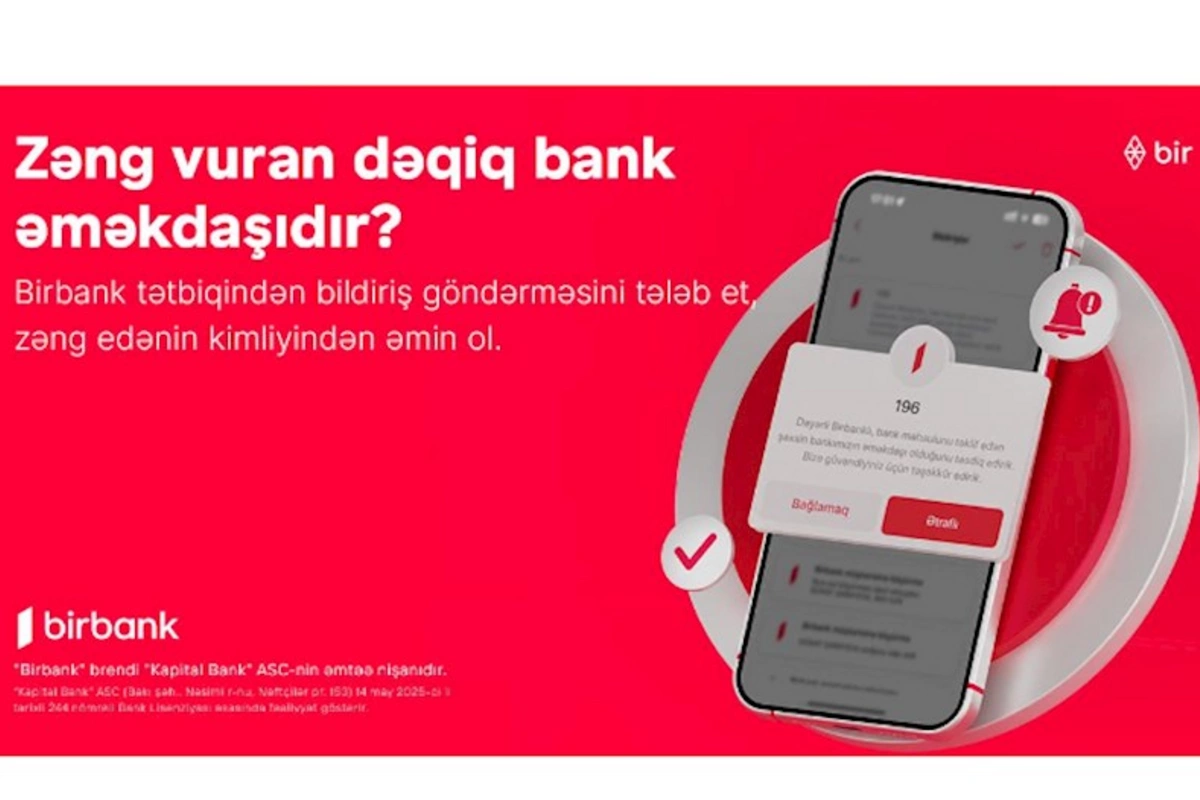Kapital Bank-dan kiberdələduzluqla mübarizədə növbəti addım: Zəng edənin bank əməkdaşı olub-olmadığını yoxlaya bilərsiniz
