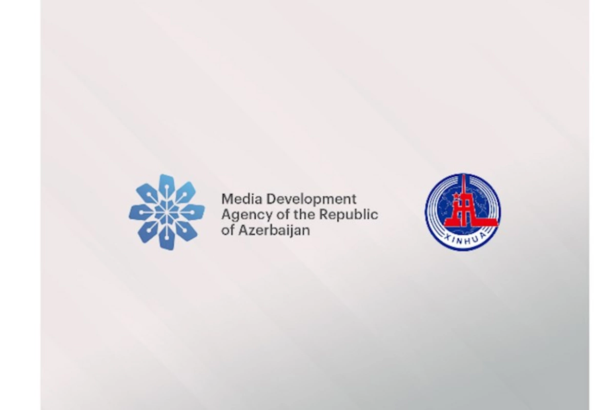 MEDİA ilə Çinin Sinxua Xəbər Agentliyi arasında Anlaşma Memorandumu imzalanıb