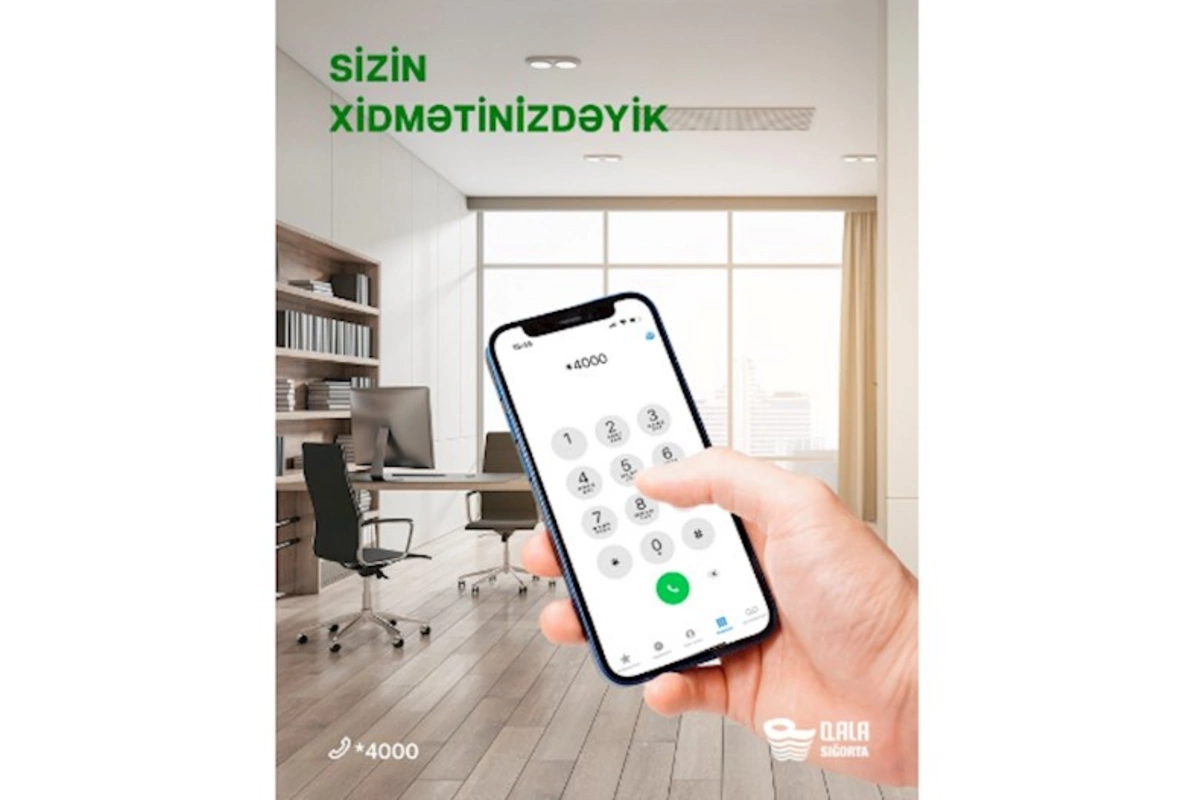 “Qala Sığorta” müştəri xidmətlərini genişləndirir: “*4000 Qaynar Xətti” xidmətdədir...