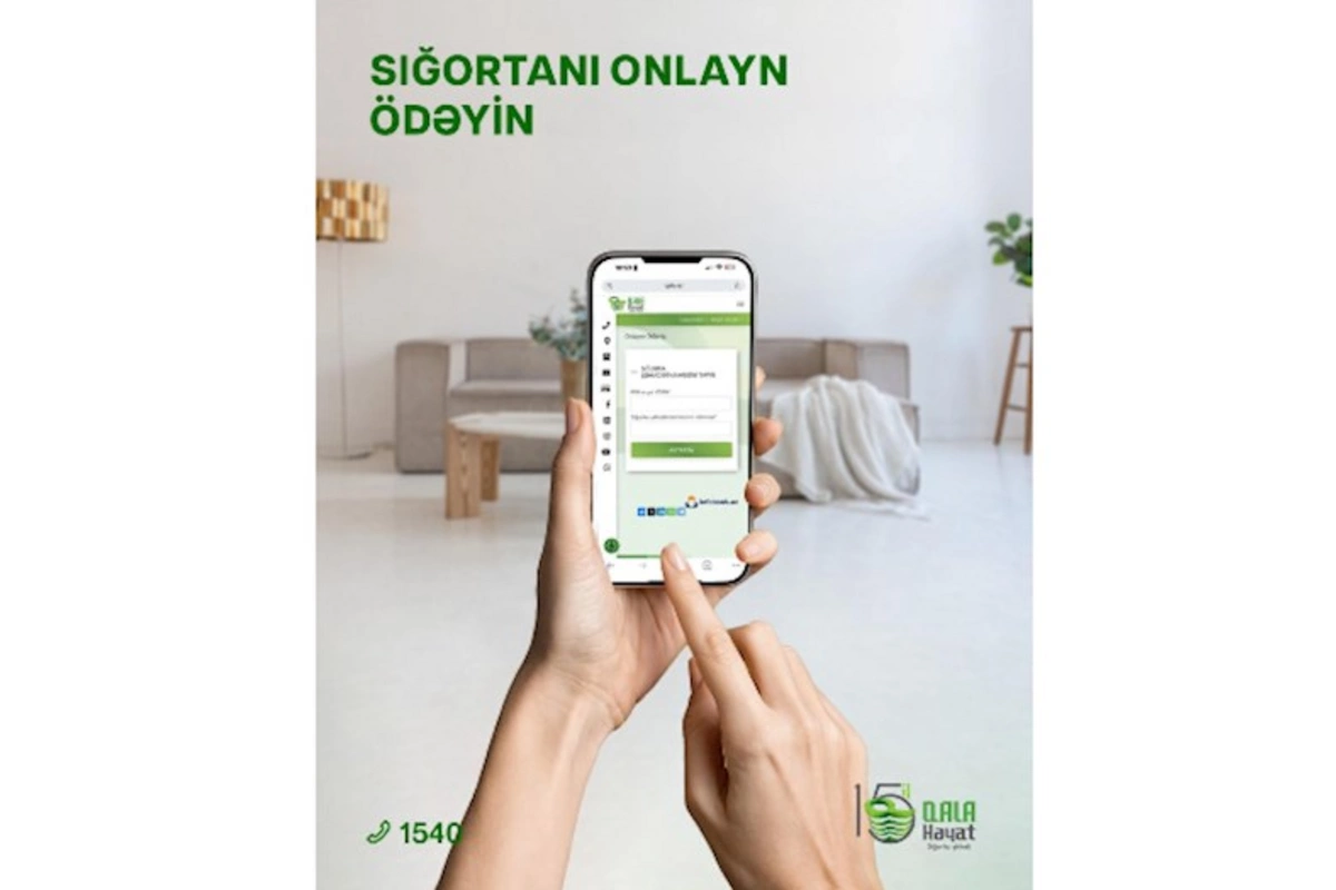 “Qala Həyat” Sığorta Şirkətindən rəqəmsal rahatlıq: Bütün sığorta işləri artıq onlayn!