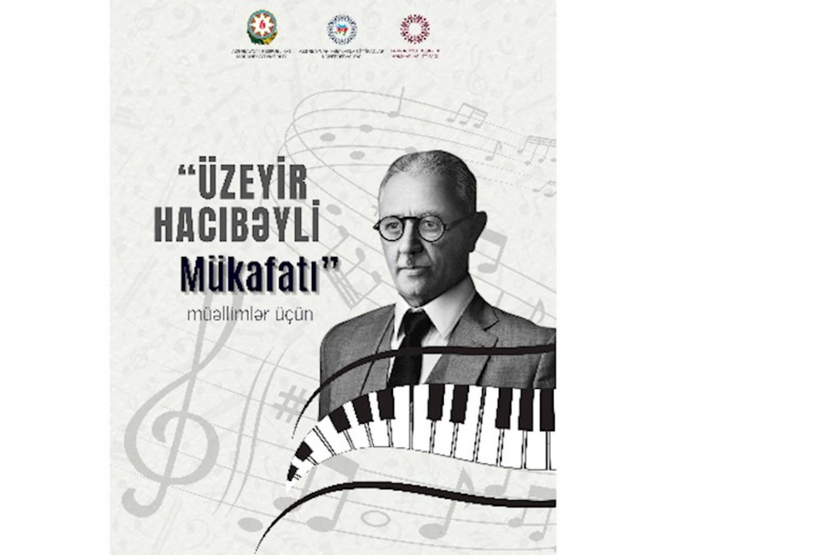 İncəsənət təhsilində fərqlənən müəllimlər “Üzeyir Hacıbəyli Mükafatı” ilə təltif olunacaq