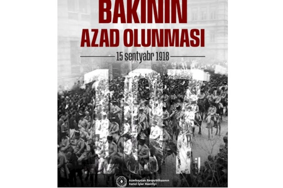 Bakının azad edilməsi ilə bağlı XİN-dən BƏYANAT