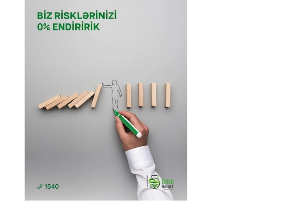 “Qala Həyat” ASC-dən yeni məhsul: “Zərərsiz və İtkisiz”