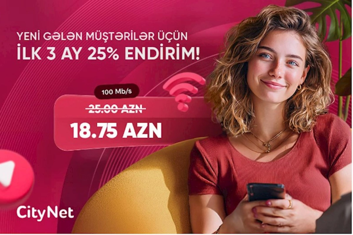“CityNet”dən yeni abunəçilərə xüsusi endirim kampaniyası