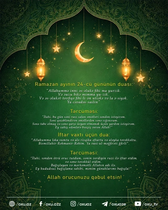 Ramazan ayının iyirmi dördüncü gününün iftar vaxtı Ramazan ayının iyirmi dördüncü gününün iftar vaxtı
