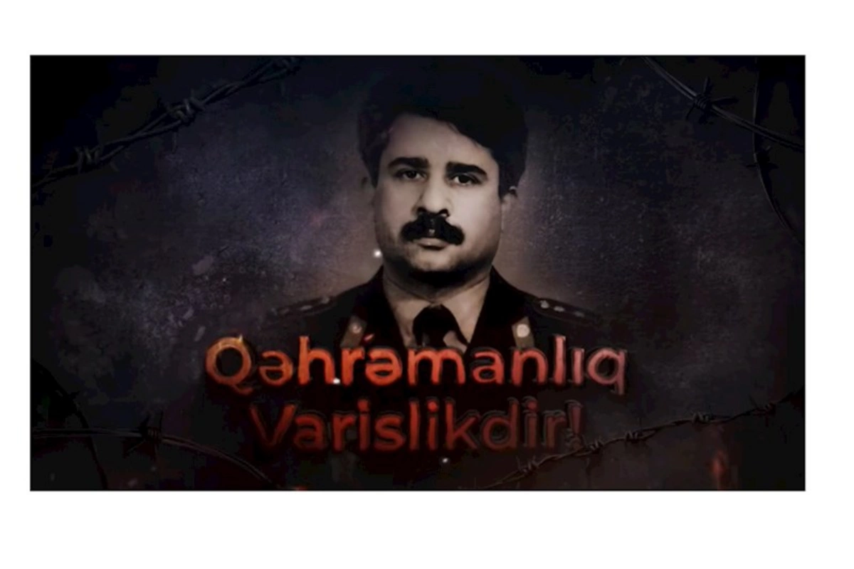 Qəhrəmanlıq varislikdir: Bir insanın cəsarəti ilə dəyişən talelərin hekayəsi — VİDEO