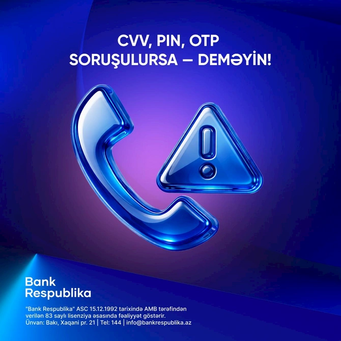 “Bank Respublika”dan Beynəlxalq Təhlükəsiz İnternet Günündə müştərilərə tövsiyələr — FOTOLAR “Bank Respublika”dan Beynəlxalq Təhlükəsiz İnternet Günündə müştərilərə tövsiyələr — FOTOLAR