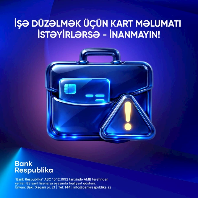 “Bank Respublika”dan Beynəlxalq Təhlükəsiz İnternet Günündə müştərilərə tövsiyələr — FOTOLAR “Bank Respublika”dan Beynəlxalq Təhlükəsiz İnternet Günündə müştərilərə tövsiyələr — FOTOLAR