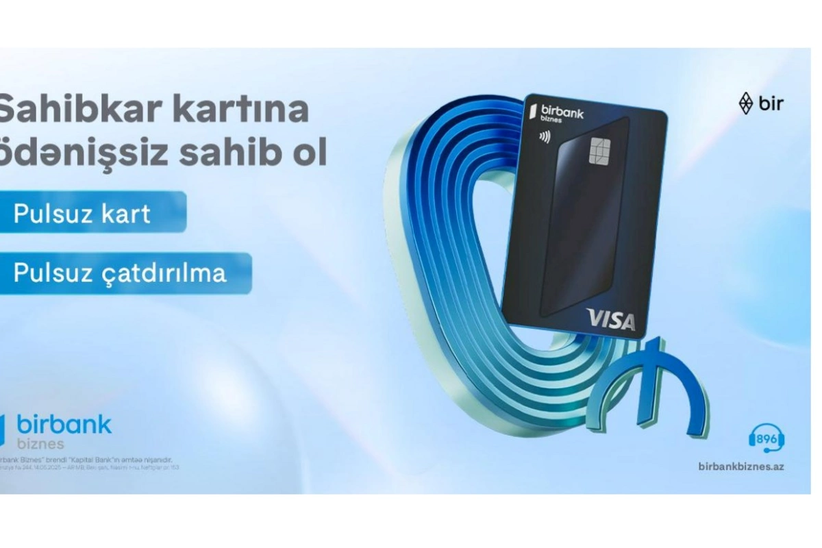 Birbank Biznes-in Visa Sahibkar kartı indi tamamilə pulsuz və yeni dizaynda
