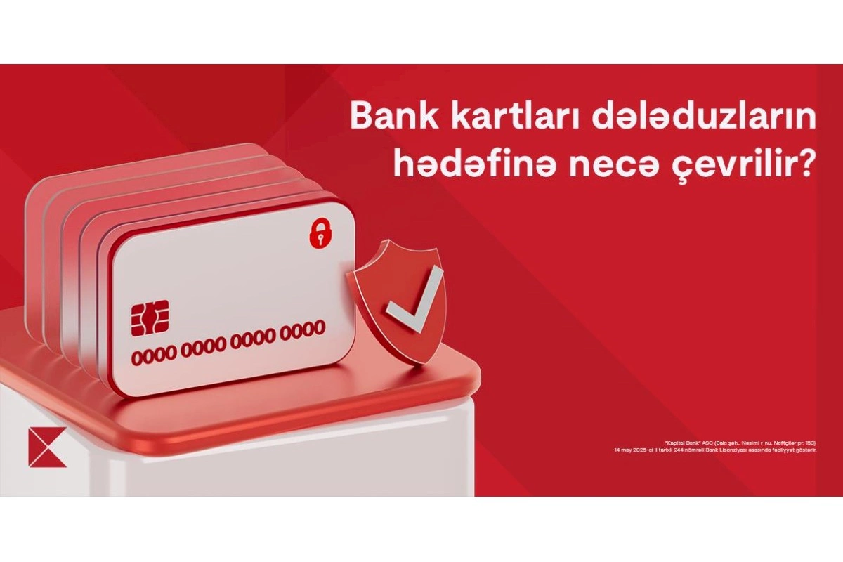 Bank kartları dələduzların hədəfinə necə çevrilir?
