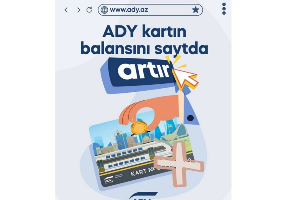 ADY gediş kartının balansını rəqəmsal artırmaq mümkün olacaq