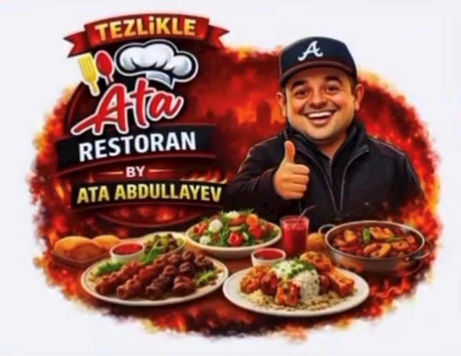 Ata Abdullayev restoran açır — Adı da... Ata Abdullayev restoran açır — Adı da...