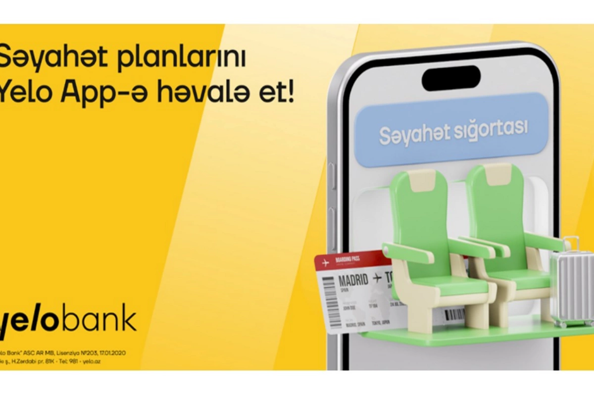 Səyahət planlarını Yelo App-ə həvalə et!