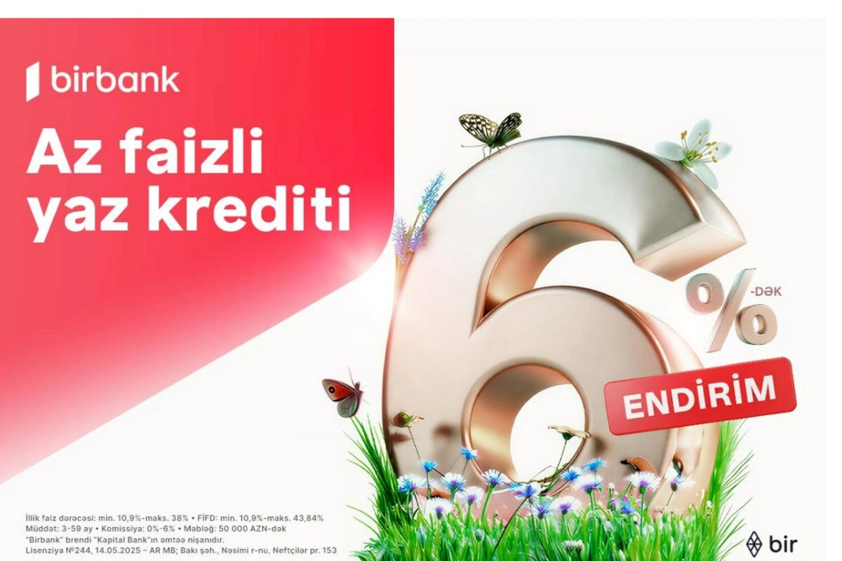 Kapital Bank-dan Novruz fürsəti: nağd kreditlərə 6%-dək endirim