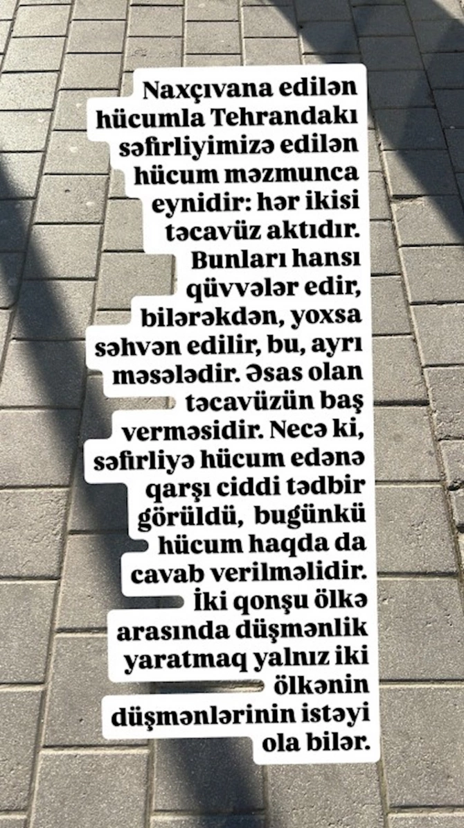 “Naxçıvana və Tehrandakı səfirliyə hücum eynidir” — FOTO